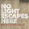 No Light Escapes Here - Bright Lights Remix