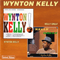 Wynton Kelly! & Kelly Great - Wynton Kelly (Kelly, Wynton)