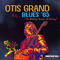 Blues 65-Grand, Otis (Otis Grand)