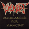Unbalanced For Mankind - Vehement (US, IL)