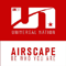 Be Who You Are (Single) - Airscape (Svenson & Gielen)