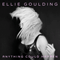 Anything Could Happen (Remixes Single) - Ellie Goulding (Goulding, Ellie / Elena Jane Goulding)