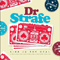 Like In The Deal - Dr. Strafe (Dr Strafe)