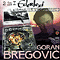 Underground & Ederlezi - Goran Bregović and Bijelo Dugme (Bregovic, Goran)