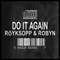 Do It Again (Remixes) - Royksopp (Röyksopp, Torbjorn Brundtland, Svein Berge)