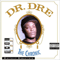 The Chronic (2001 Remastered) - Dr. Dre (Dr Dre / Brickhard / Andre Romel Young)