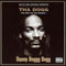 Tha Dogg: Best of the Works - Snoop Dogg (Calvin Cordozar Broadus, Jr.)