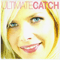 Ultimate C.C. Catch (CD 1) - C.C. Catch (CC Catch / Caroline Catherina Muller / Caroline Catharina Müller)