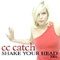 Shake Your Head - C.C. Catch (CC Catch / Caroline Catherina Muller / Caroline Catharina Müller)