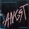 Angst (Deluxe Edition, 2005) - Klaus Schulze (Schulze, Klaus / Richard Wahnfried)