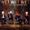 Step By Step: The Greatest Hits - Wet Wet Wet (Graeme Clark, Tommy Cunningham, Neil Mitchell & Marti Pellow)