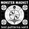 Test Patterns: Vol. 1 (EP) - Monster Magnet (Airport 75, Dog Of Mystery)