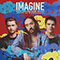 Imagine (Single) (feat. Frank Walker, AJ Mitchell) (Single) - DJ Steve Aoki (Aoki, Steve / Kid Millionaire)