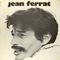Jean Ferrat 1969 - Jean Ferrat (Ferrat, Jean / Jean Tenenbaum)