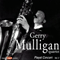 Gerry Mulligan Quartet - Pleyel Concert (Vol.2) - Gerry Mulligan Quartet (Mulligan, Gerry)