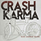 Rock Musique Deluxe - Crash Karma