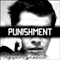 Punishment - Эдуард Суровый (Гарик 