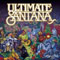 Ultimate Santana - Carlos Santana (Santana, Carlos)