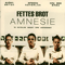 Amnesie - Fettes Brot (Boris Lauterbach, Björn Warns, Martin Schrader, Bjorn Warns)