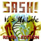 It's My Life: The Remix Edition (CD 1) - Sash! (Sascha Lappessen)