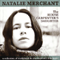 The House Carpenter's Daughter - Natalie Merchant (Merchant, Natalie Anne)