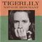 Tigerlily - Natalie Merchant (Merchant, Natalie Anne)