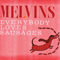 Everybody Loves Sausages-Melvins (The Melvins / The Fantômas Melvins Big Band, The Fantomas Melvins Big Band)