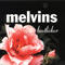 The Bootlicker-Melvins (The Melvins / The Fantômas Melvins Big Band, The Fantomas Melvins Big Band)