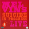 Suicide In Progress Live / Waning Divine (7'' Single) - Melvins ((the) Melvins / The Fantômas Melvins Big Band)