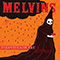 Tarantula Heart - Melvins ((the) Melvins / The Fantômas Melvins Big Band)