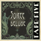 Soiree Deluxe - Tape Five