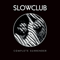 Complete Surrender (Deluxe Edition) - Slow Club (Charles Watson, Rebecca Taylor)