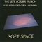 Soft Space (feat. Joe Farrell) - Jeff Lorber Fusion (Lorber, Jeff)