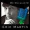 Mr.Vocalist 2 - Eric Martin (Martin, Eric)