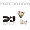 Protect Your Ears - DJ Aligator (Ali Movasat, Ali Gator, Aligator, DJ Aligator Project)