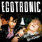 Ausflug Mit Freunden - Egotronic