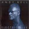 Electric Blue (Deluxe Expanded Edition, CD 1) - Andy Bell (GBR, Peterborough) (Bell, Andrew Ivan)