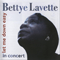 Let Me Down Easy (In Concert) - Bettye LaVette (LaVette, Bettye)