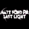 Last Light - Matt Pond PA