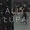 Lupa (EP) - A Lily (James Vella)
