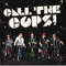 Call The Cops (Deluxe Edition: Bonus CD)