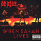 When Satan Lives - Deicide (ex-