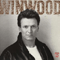 Roll With It - Steve Winwood (Winwood, Steve / Stephen Lawrence Winwood)