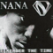 Remember The Time (Single) - Nana (Nana Kwame Abrokwa, Darkman)
