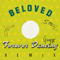 Forever Dancing Remix (Vinyl, 12'' Single) - Beloved (The Beloved)