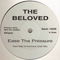Ease The Pressure (Vinyl, 12 Single) - Beloved (The Beloved)