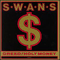 Greed/Holy Money-Swans (S·w·a·n·s / The Swans)