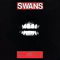 Fllth (LP & EP in 1) - Swans (S·w·a·n·s / The Swans)