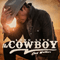 Long Live The Cowboy - Clay Walker (Walker, Clay)