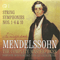 Mendelssohn - The Complete Masterpieces (CD 1): Symphonies For String-Hanover Band (The Hanover Band)